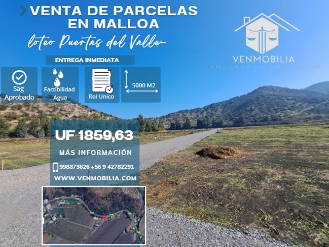 Venta de Parcelas Loteo Puertas del Valle - El Sauce Malloa
